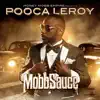 Pooca Leroy - MobbSauce